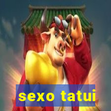 sexo tatui